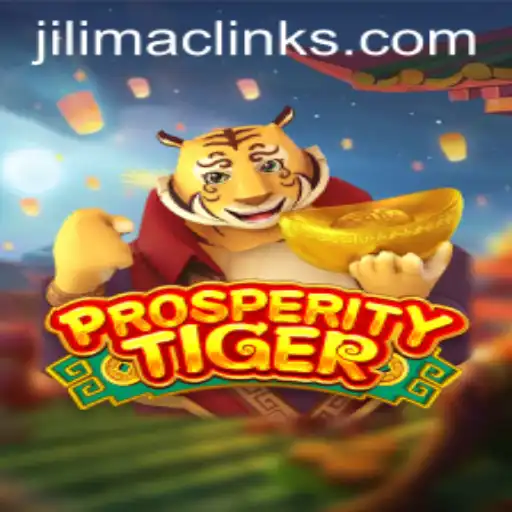 Exploring the Exciting World of ProsperityTiger and the JILIMAC Phenomenon